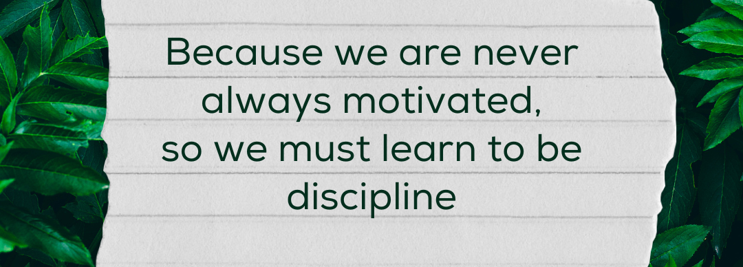 Green White Motivated to discipline Quotes Instagram Post